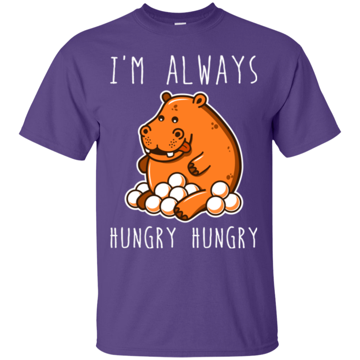 Hungry Hungry T-Shirt