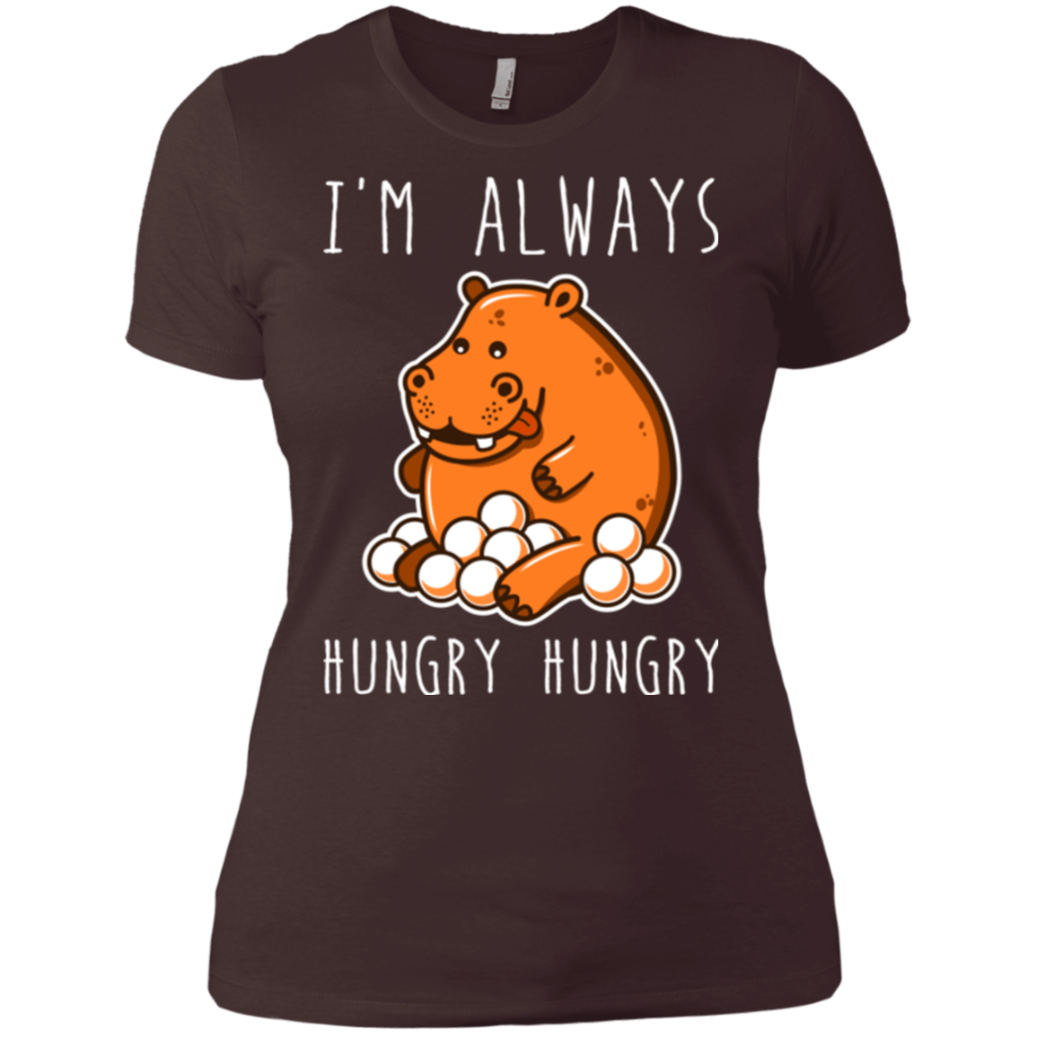 T-Shirts Dark Chocolate / X-Small Hungry Hungry Women's Premium T-Shirt