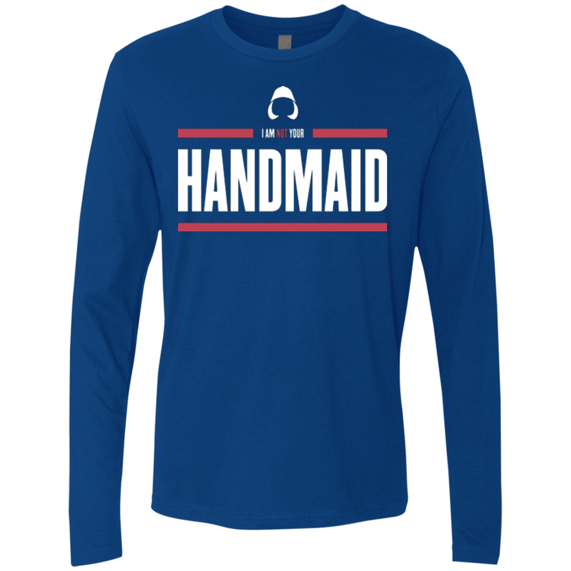 T-Shirts Royal / Small I Am Not Your Handmaid Men's Premium Long Sleeve