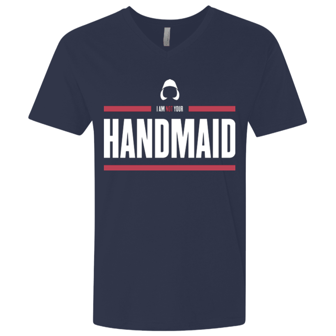 T-Shirts Midnight Navy / X-Small I Am Not Your Handmaid Men's Premium V-Neck