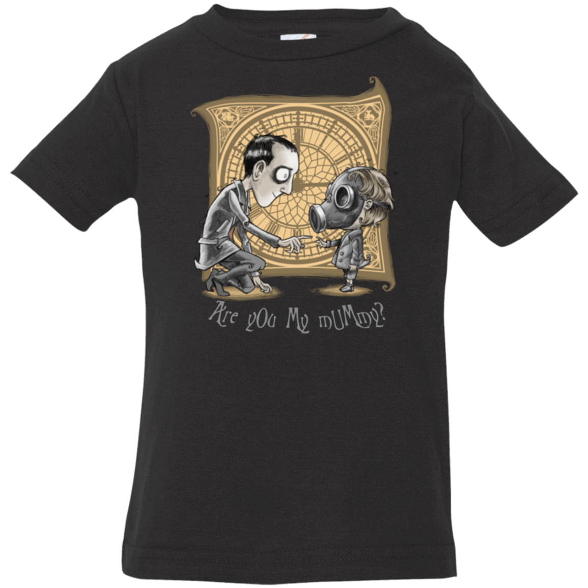 T-Shirts Black / 6 Months I Am Not Your Mummy Infant PremiumT-Shirt