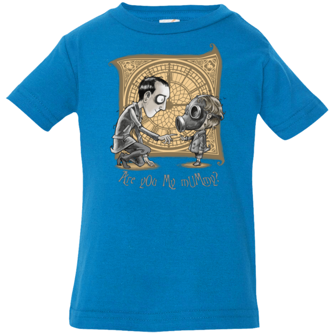 T-Shirts Cobalt / 6 Months I Am Not Your Mummy Infant PremiumT-Shirt