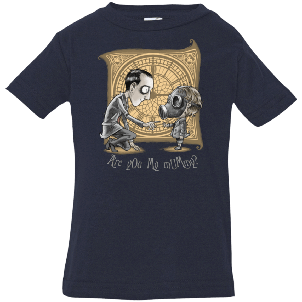 T-Shirts Navy / 6 Months I Am Not Your Mummy Infant PremiumT-Shirt