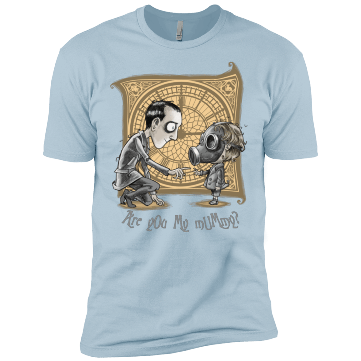 T-Shirts Light Blue / X-Small I Am Not Your Mummy Men's Premium T-Shirt