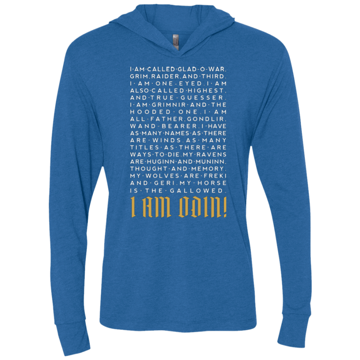 T-Shirts Vintage Royal / X-Small I am Odin Triblend Long Sleeve Hoodie Tee