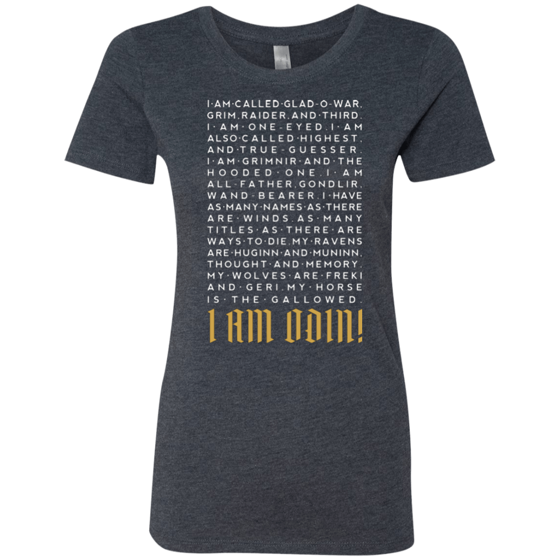 T-Shirts Vintage Navy / Small I am Odin Women's Triblend T-Shirt