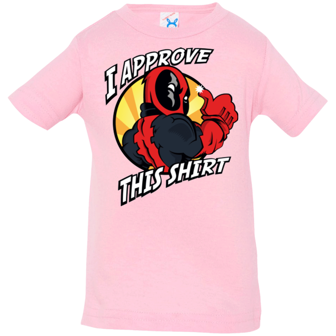 T-Shirts Pink / 6 Months I Approve This Shirt Infant PremiumT-Shirt