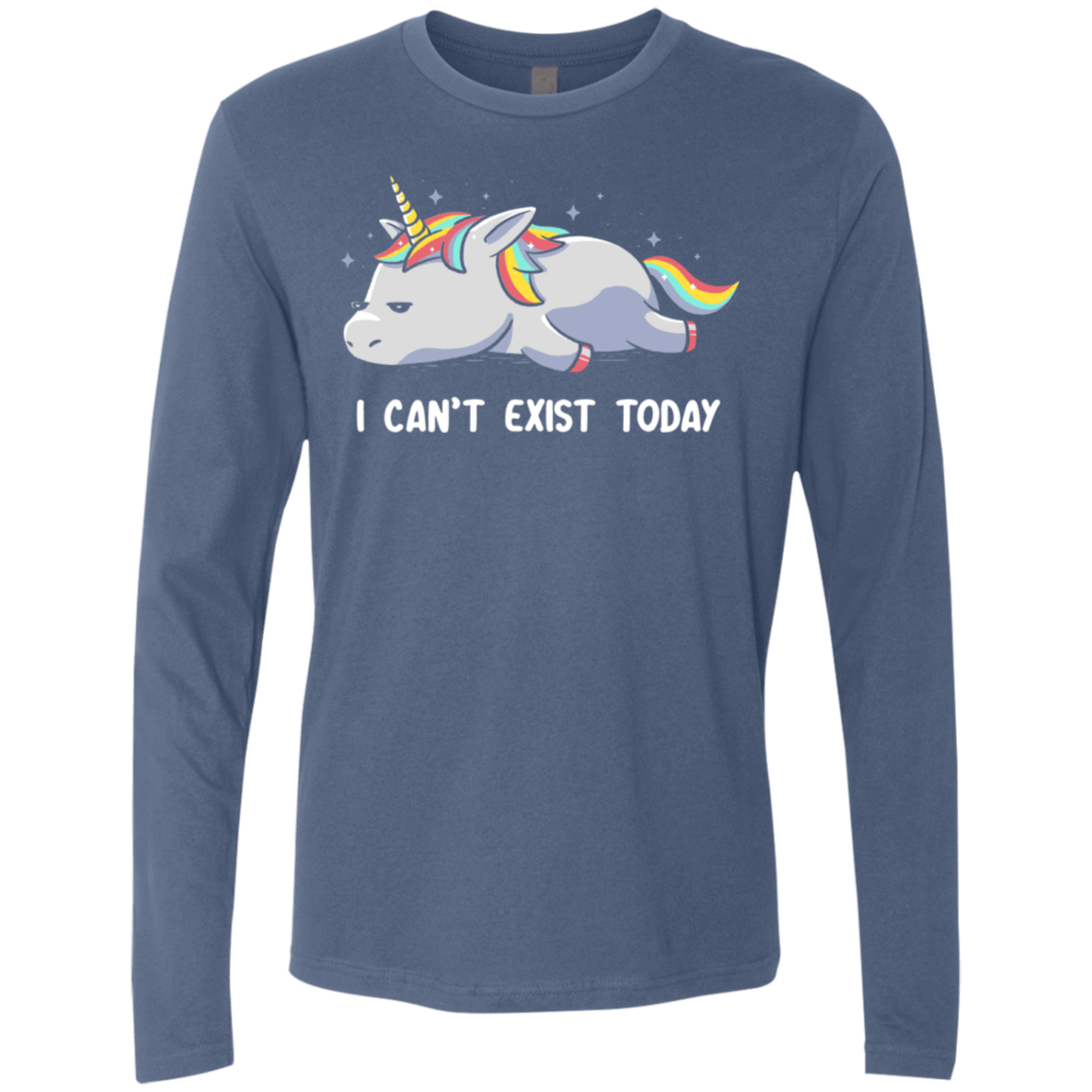T-Shirts Indigo / S I Can't Exist Today Men's Premium Long Sleeve