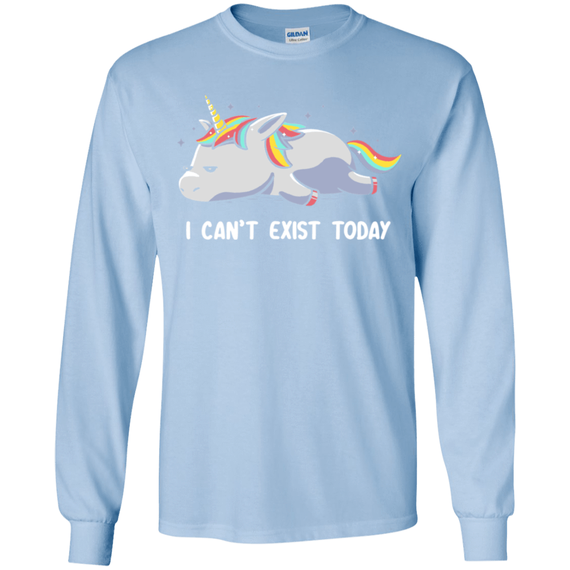 T-Shirts Light Blue / YS I Can't Exist Today Youth Long Sleeve T-Shirt