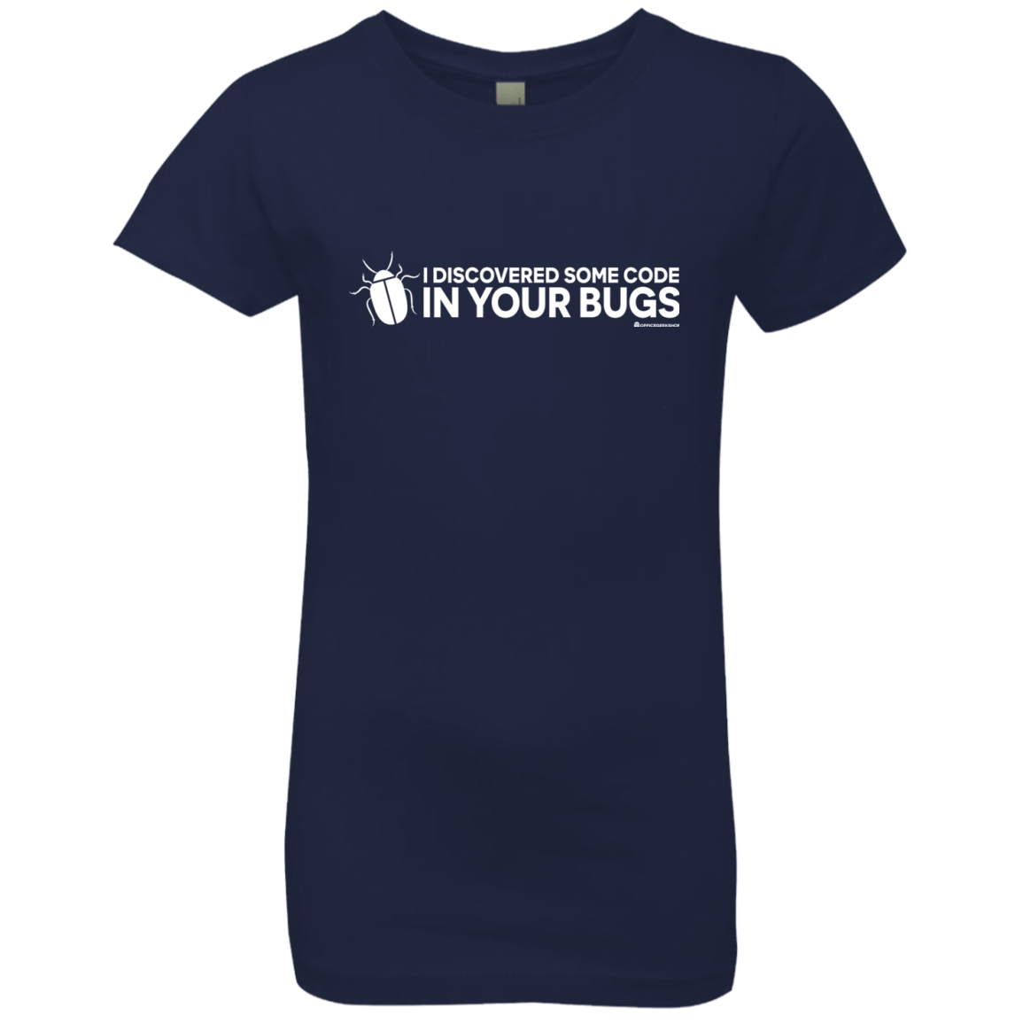T-Shirts Midnight Navy / YXS I Discovered Some Code In Your Bugs Girls Premium T-Shirt