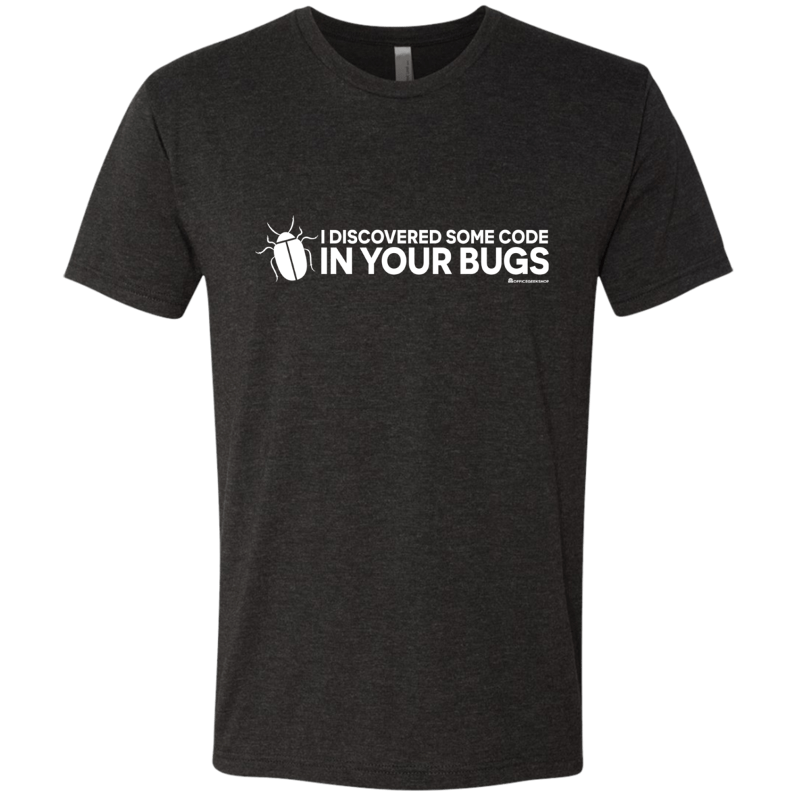 T-Shirts Vintage Black / Small I Discovered Some Code In Your Bugs Men's Triblend T-Shirt