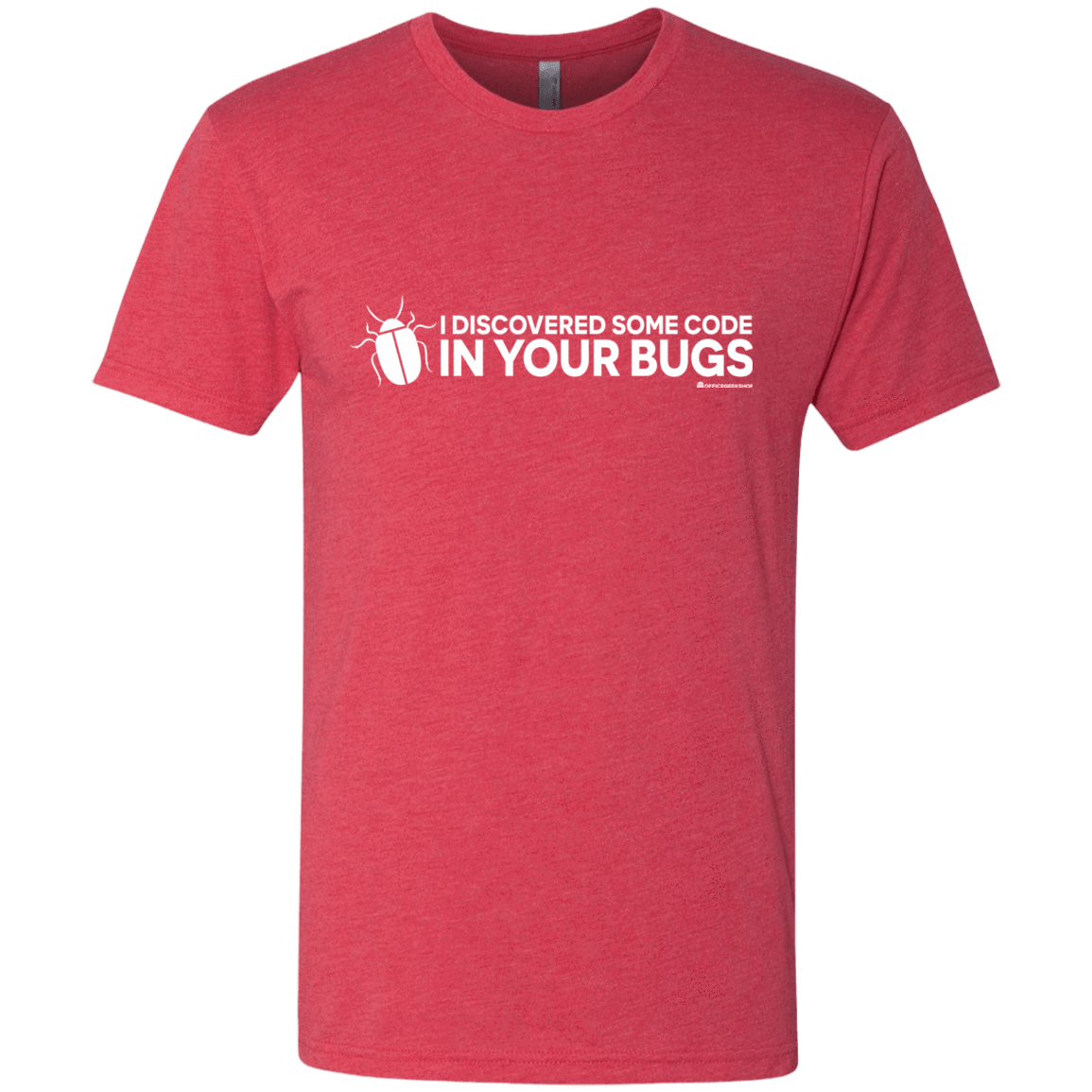 T-Shirts Vintage Red / Small I Discovered Some Code In Your Bugs Men's Triblend T-Shirt