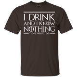 T-Shirts Dark Chocolate / S I Drink & I Know Nothing T-Shirt