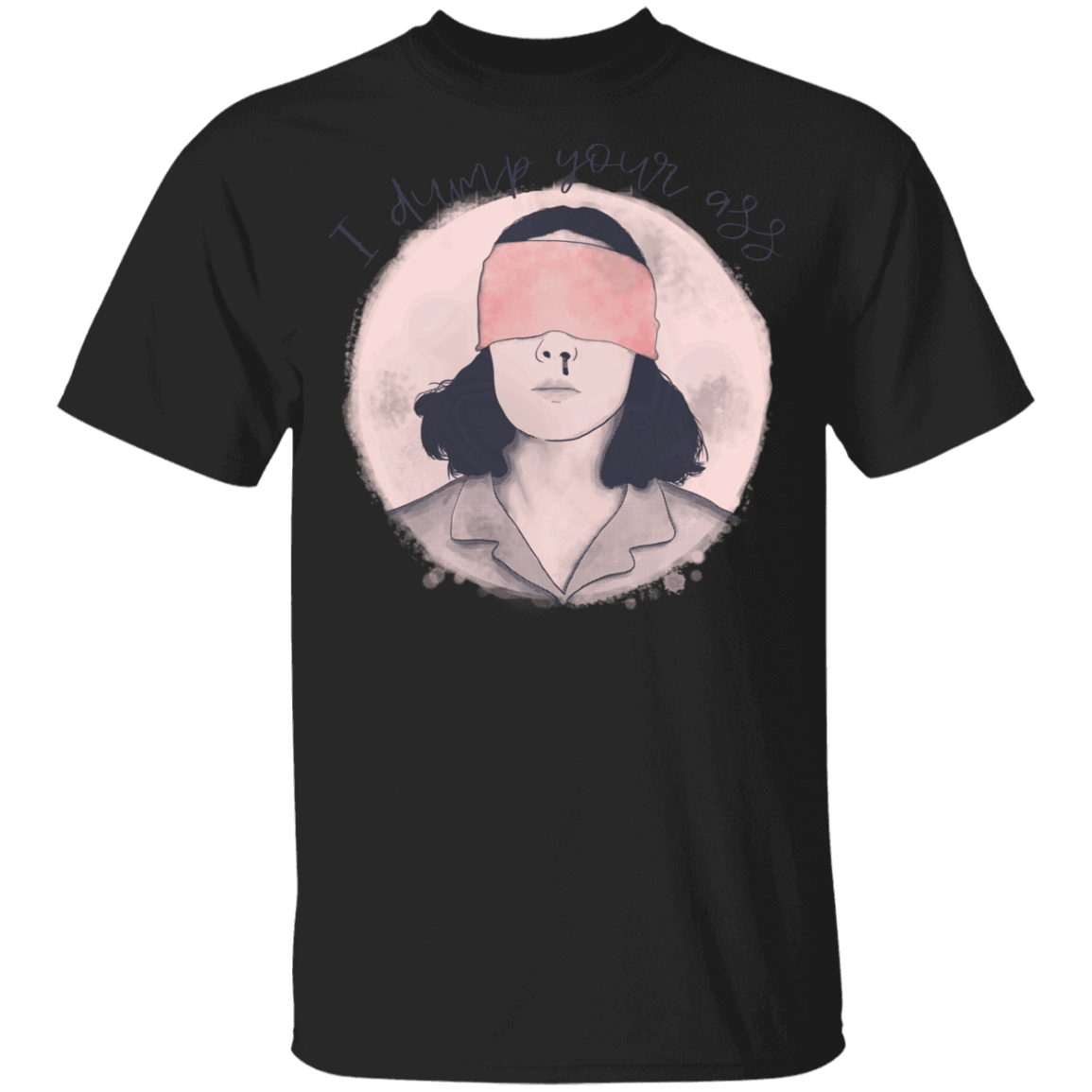 T-Shirts Black / YXS I Dump Your Ass Youth T-Shirt