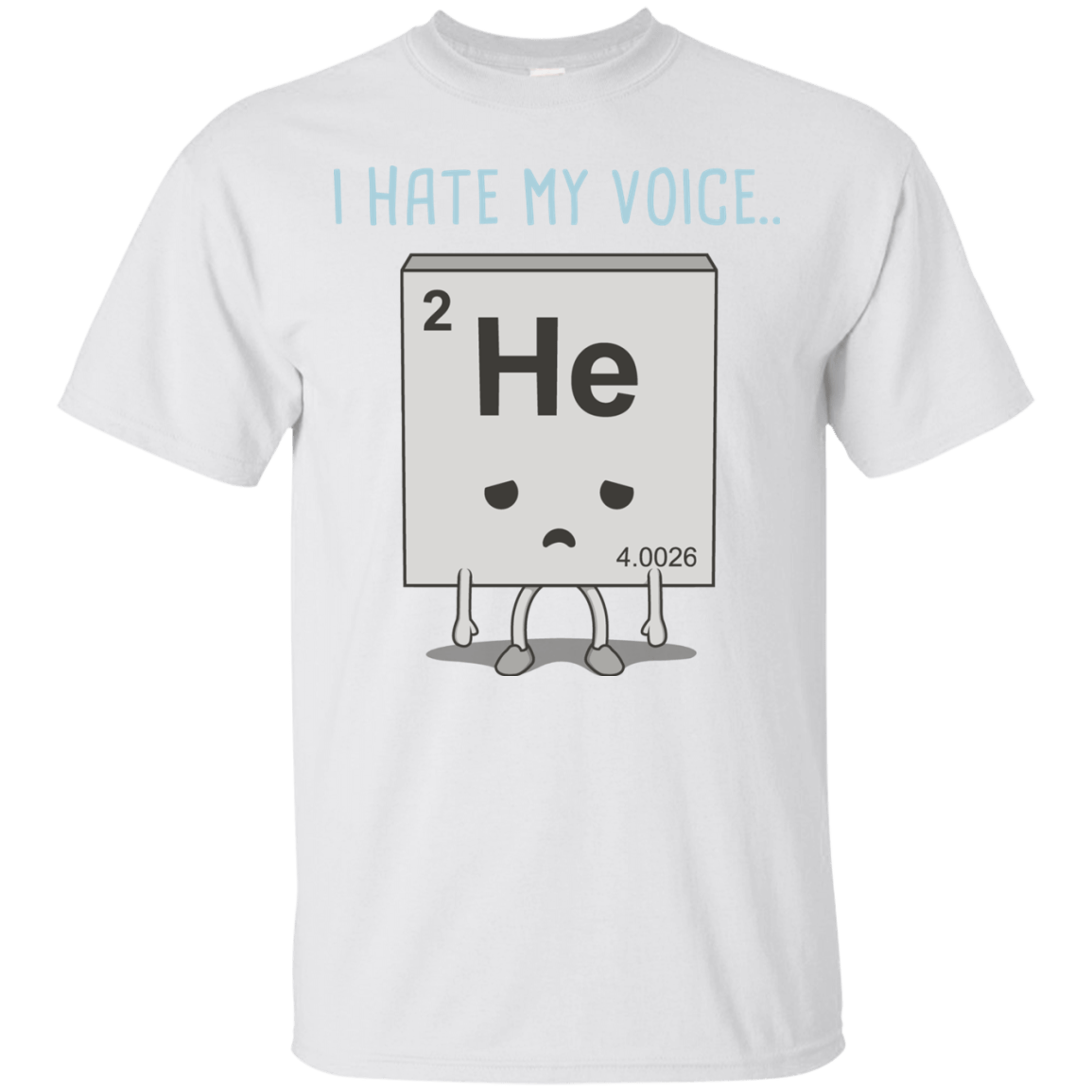 T-Shirts White / S I Hate My Voice T-Shirt