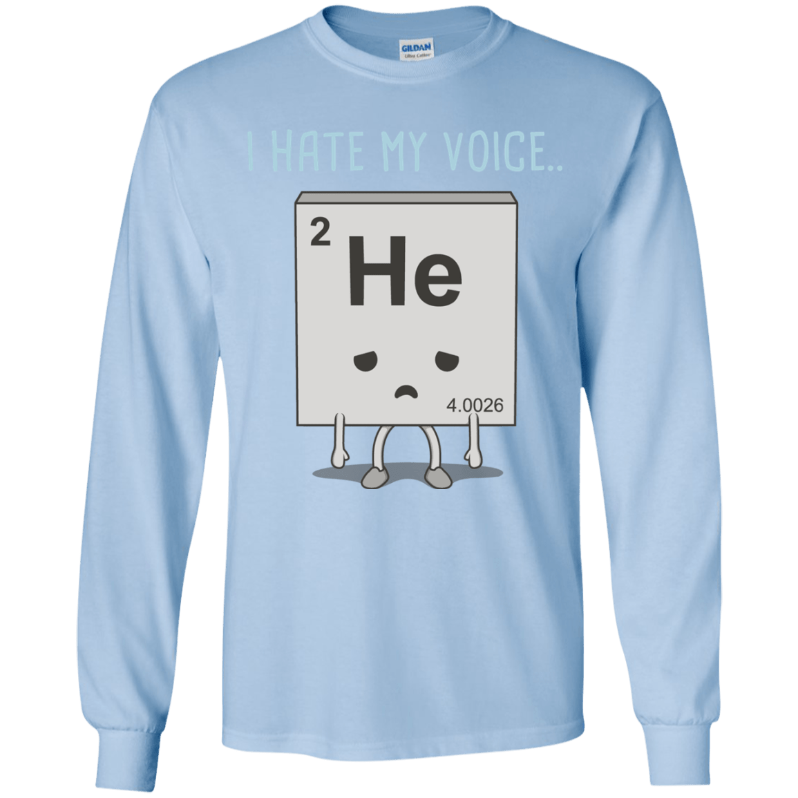 T-Shirts Light Blue / YS I Hate My Voice Youth Long Sleeve T-Shirt