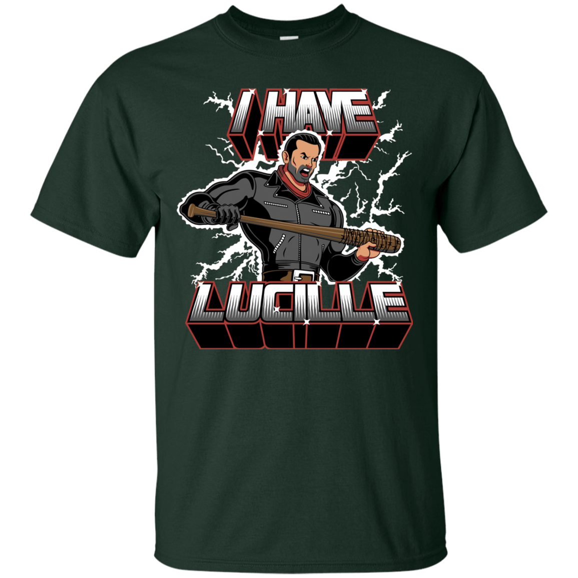 T-Shirts Forest Green / Small I Have Lucille T-Shirt