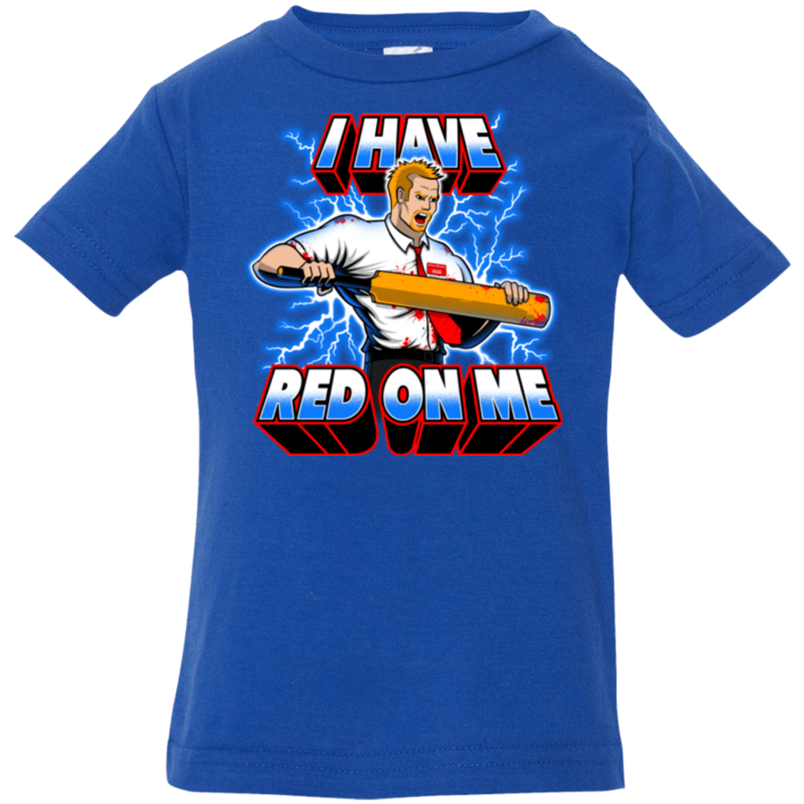 T-Shirts Royal / 6 Months I have red on me Infant PremiumT-Shirt