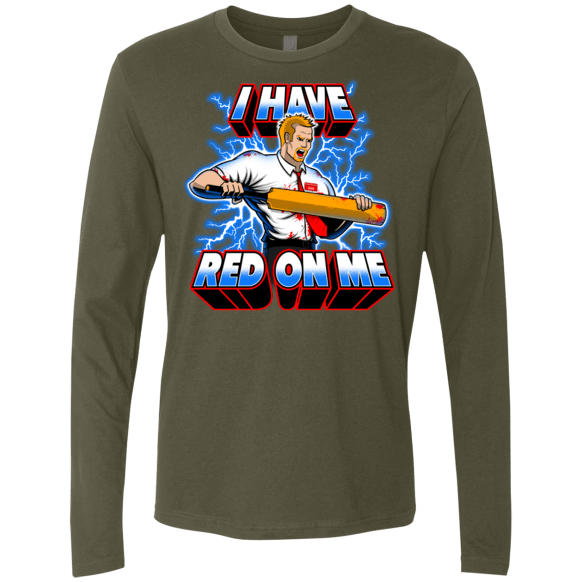 T-Shirts Military Green / Small I have red on me Men's Premium Long Sleeve