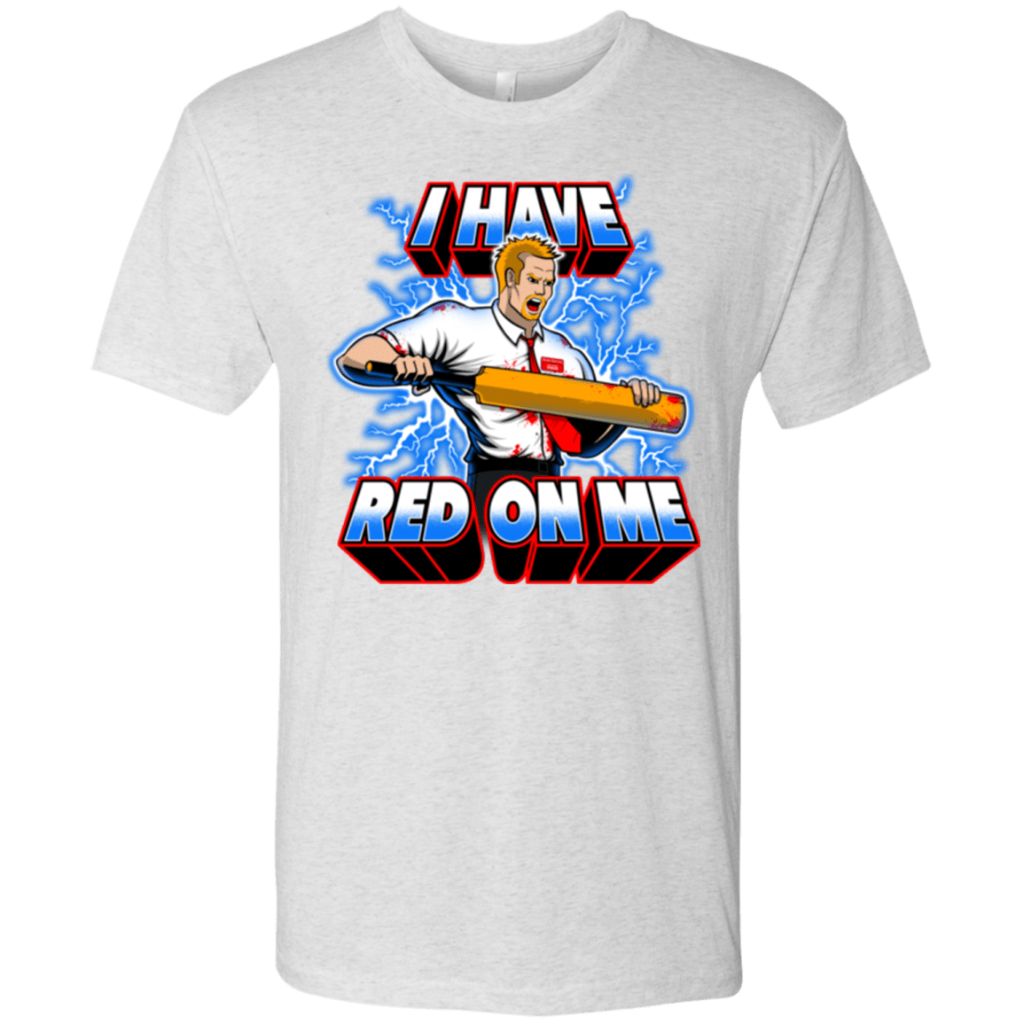 T-Shirts Heather White / Small I have red on me Men's Triblend T-Shirt