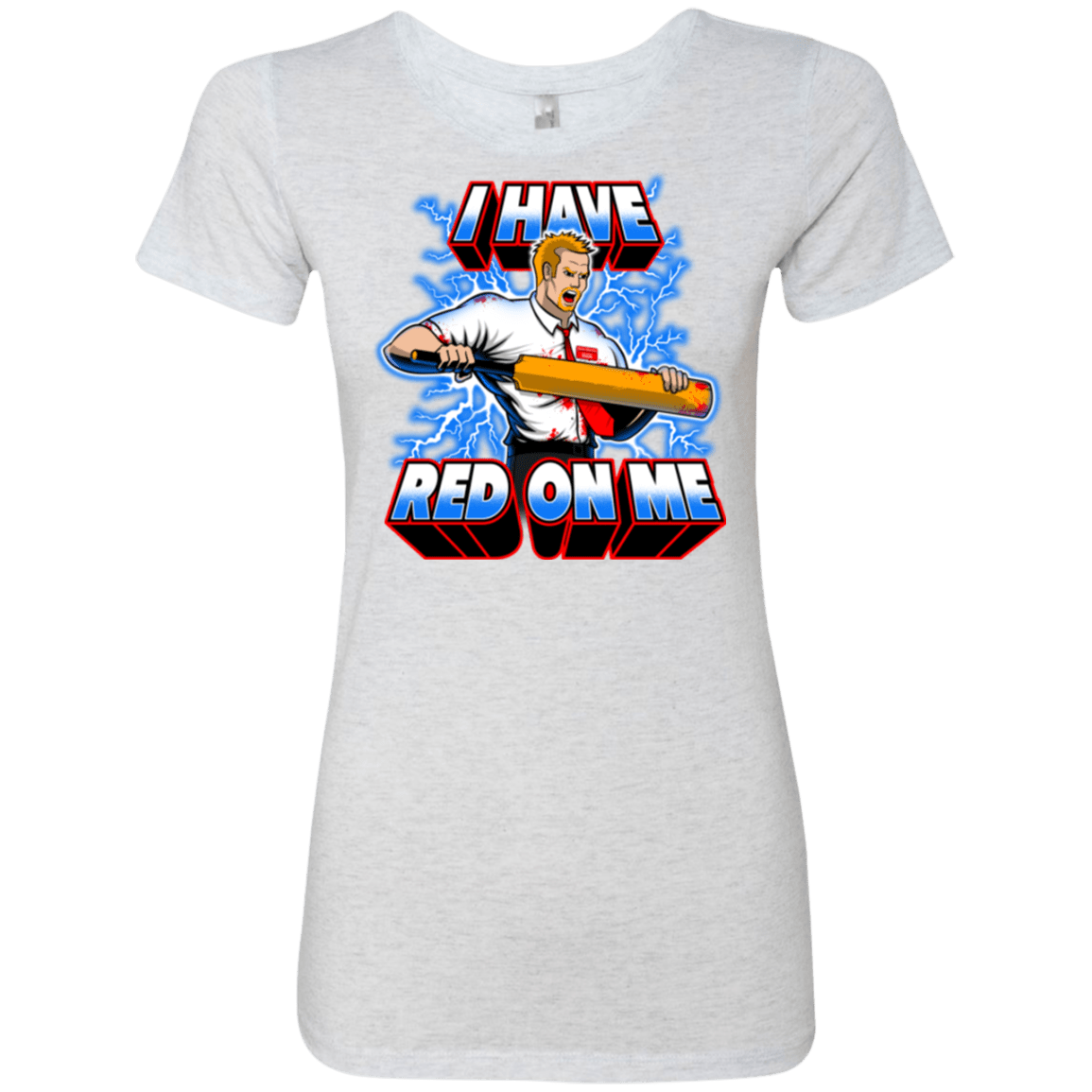 T-Shirts Heather White / Small I have red on me Women's Triblend T-Shirt