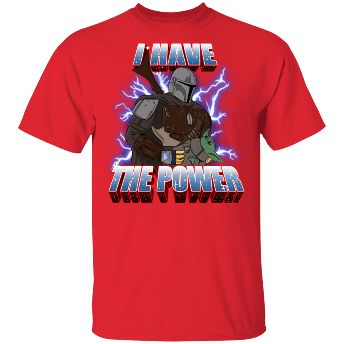 T-Shirts Red / S I Have The Baby Power T-Shirt