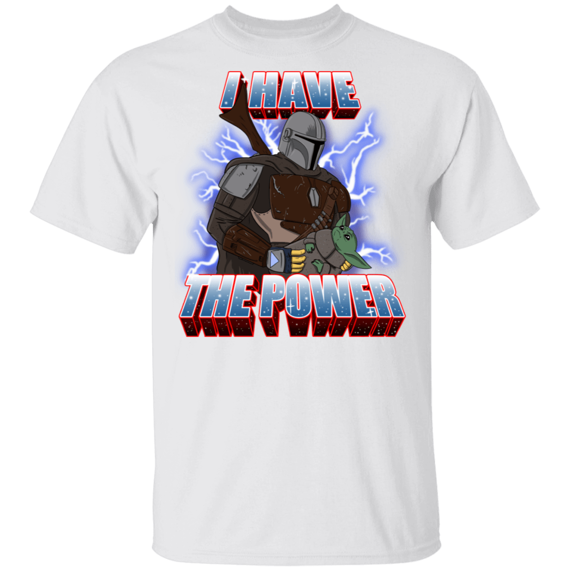 T-Shirts White / S I Have The Baby Power T-Shirt