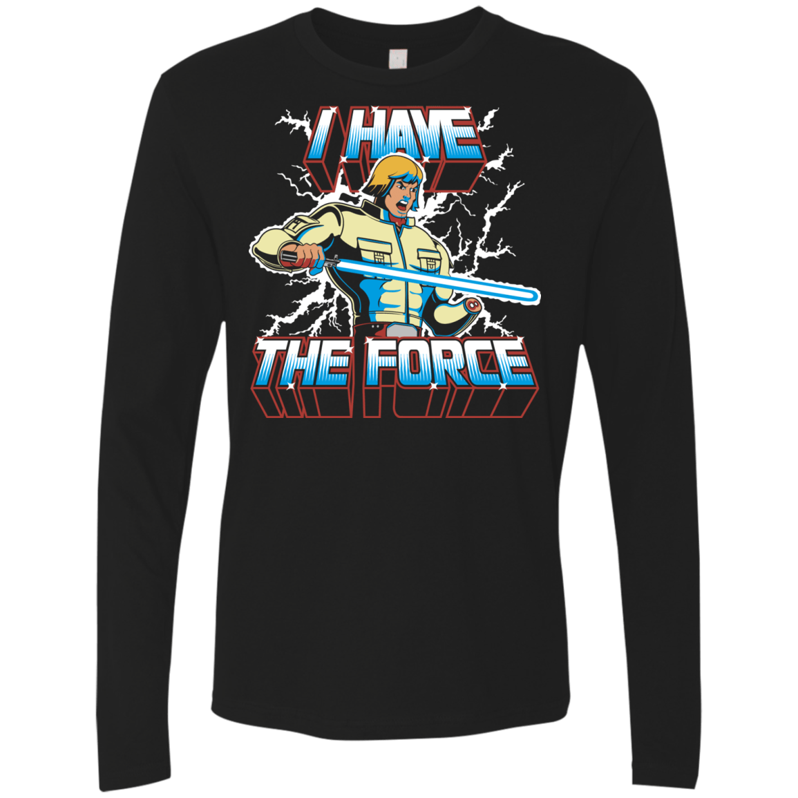 T-Shirts Black / S I Have the Force Men's Premium Long Sleeve