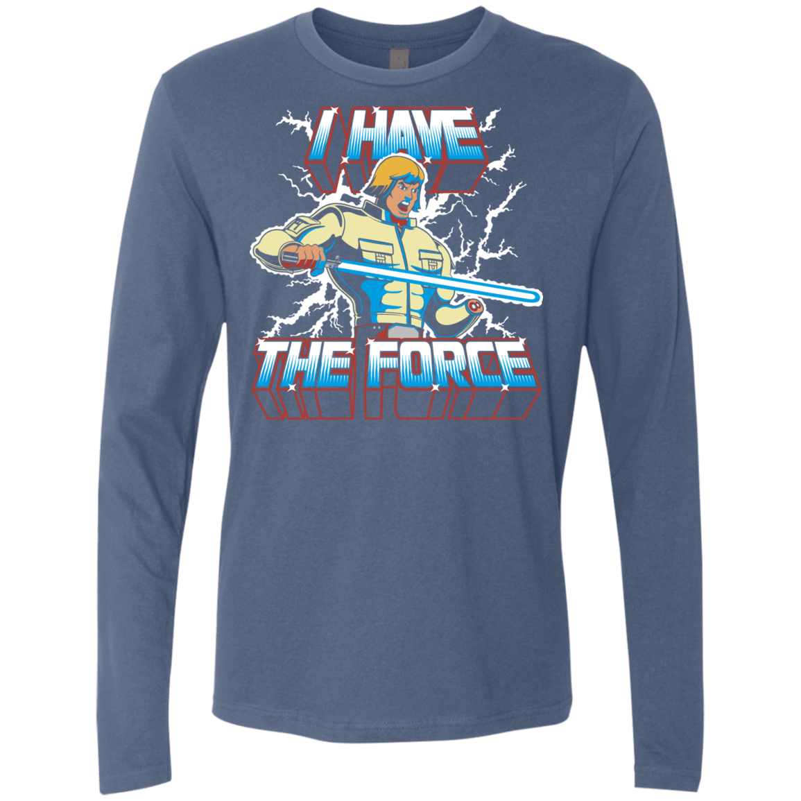 T-Shirts Indigo / S I Have the Force Men's Premium Long Sleeve