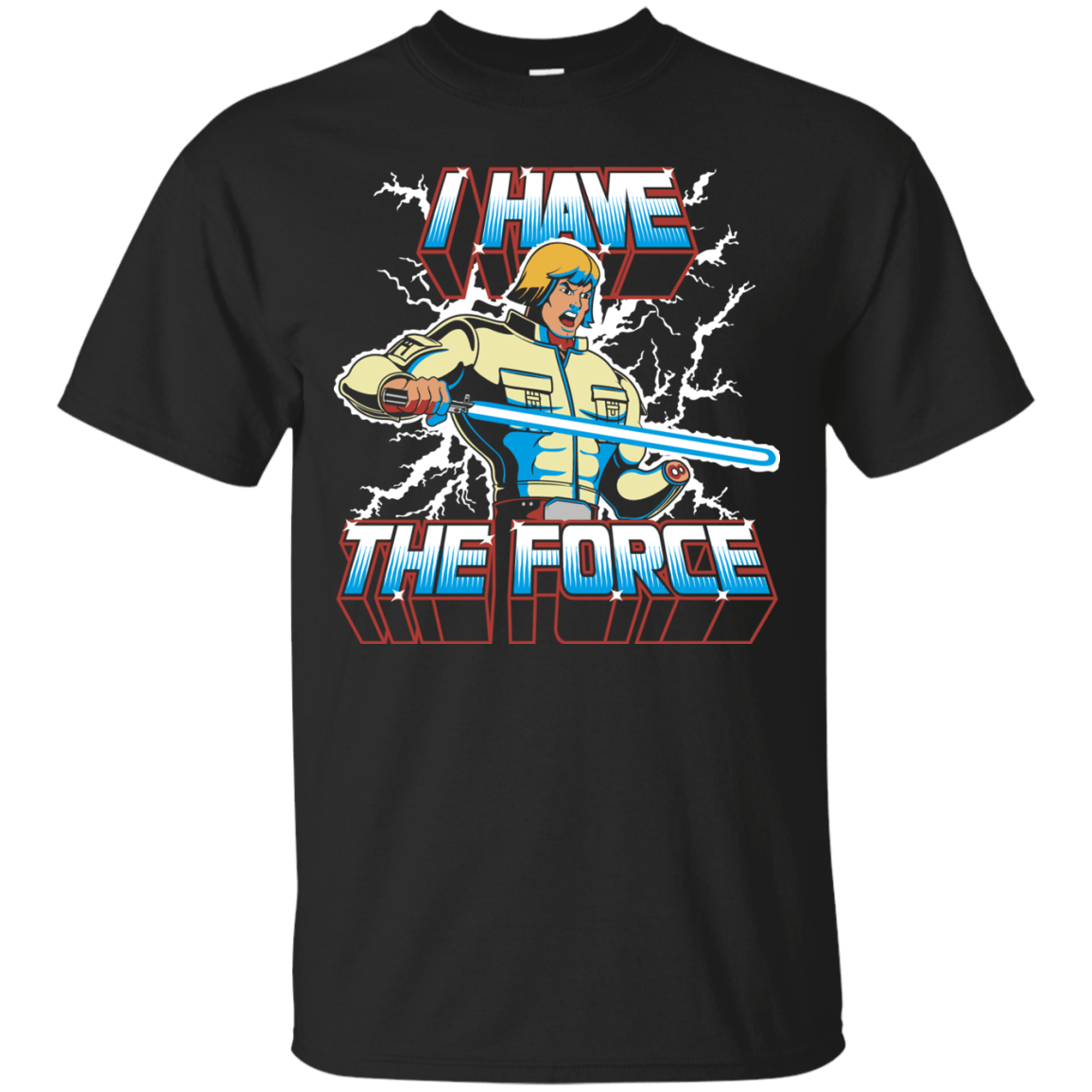 T-Shirts Black / S I Have the Force T-Shirt