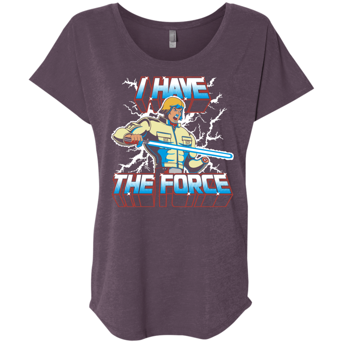 T-Shirts Vintage Purple / X-Small I Have the Force Triblend Dolman Sleeve
