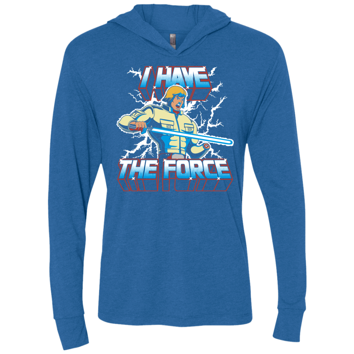 T-Shirts Vintage Royal / X-Small I Have the Force Triblend Long Sleeve Hoodie Tee