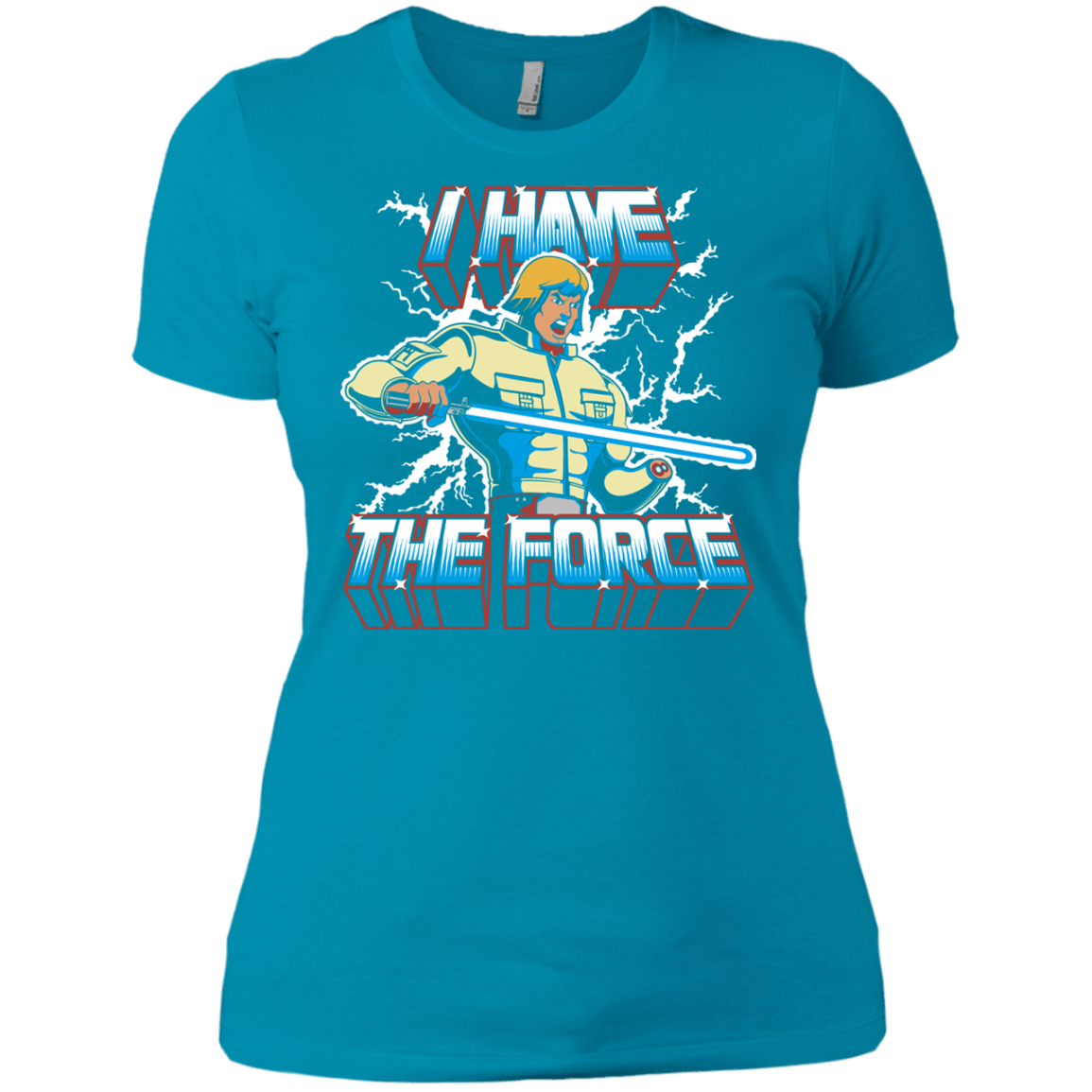 T-Shirts Turquoise / X-Small I Have the Force Women's Premium T-Shirt