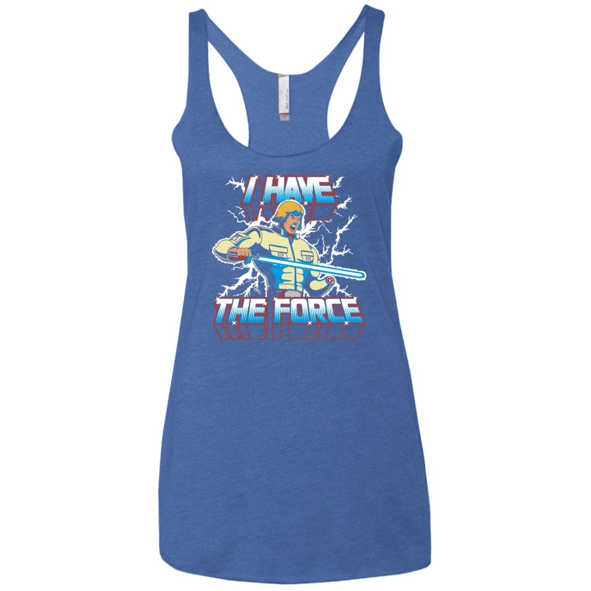 T-Shirts Vintage Royal / X-Small I Have the Force Women's Triblend Racerback Tank