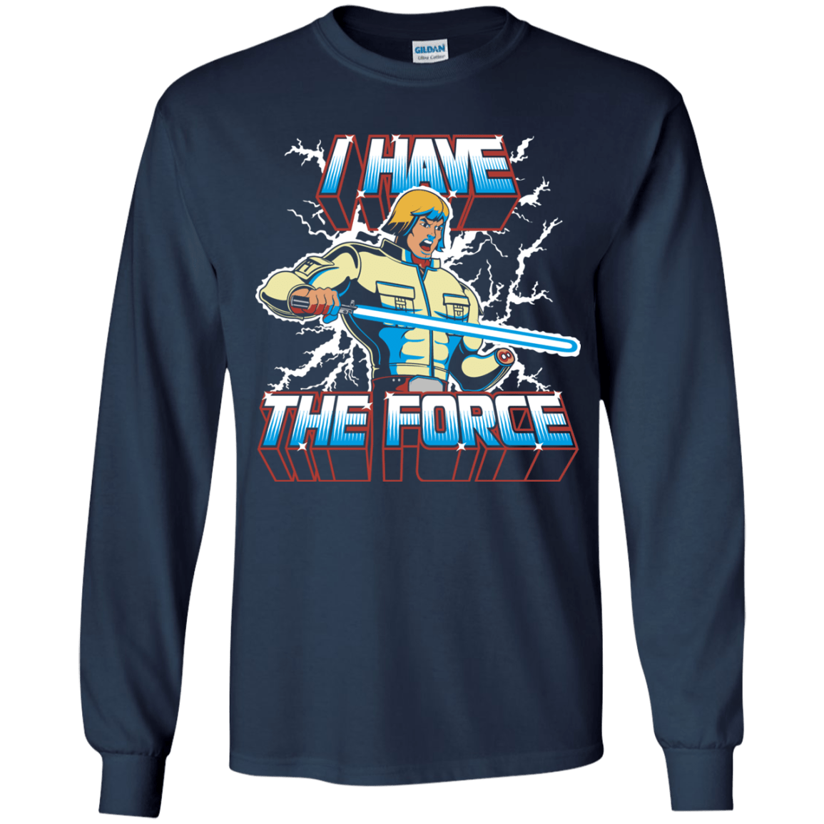 T-Shirts Navy / YS I Have the Force Youth Long Sleeve T-Shirt