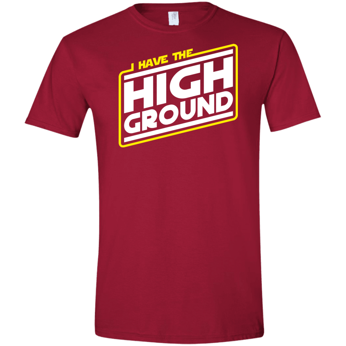 T-Shirts Cardinal Red / S I Have the High Ground Men's Semi-Fitted Softstyle
