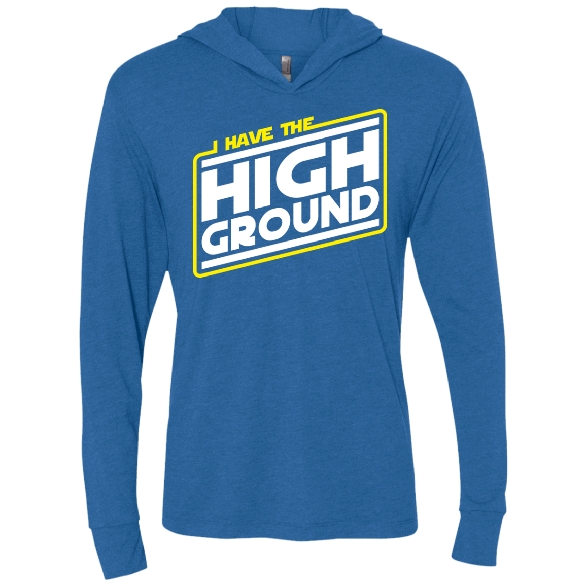 T-Shirts Vintage Royal / X-Small I Have the High Ground Triblend Long Sleeve Hoodie Tee