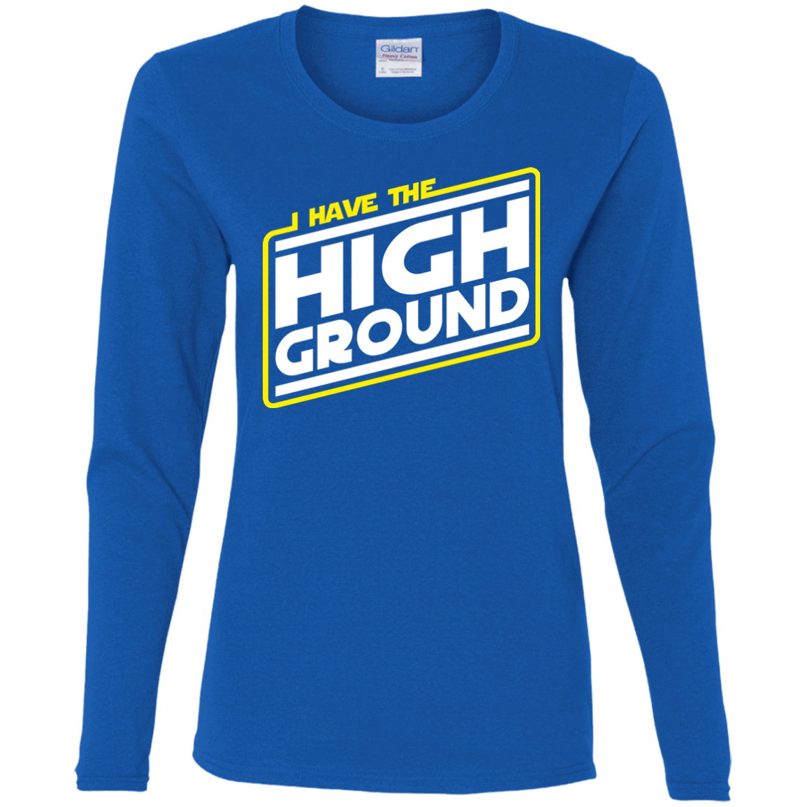 T-Shirts Royal / S I Have the High Ground Women's Long Sleeve T-Shirt
