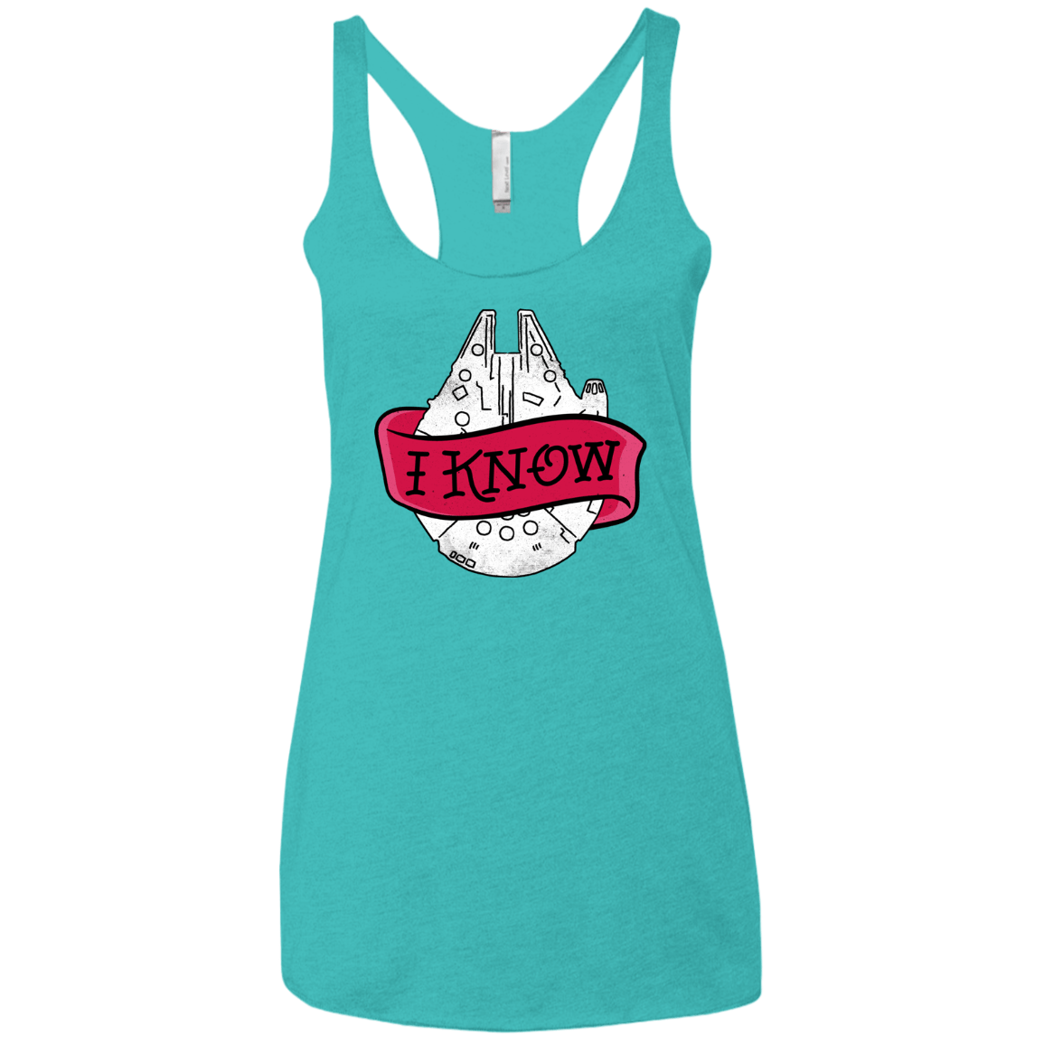T-Shirts Tahiti Blue / X-Small I Know Women's Triblend Racerback Tank