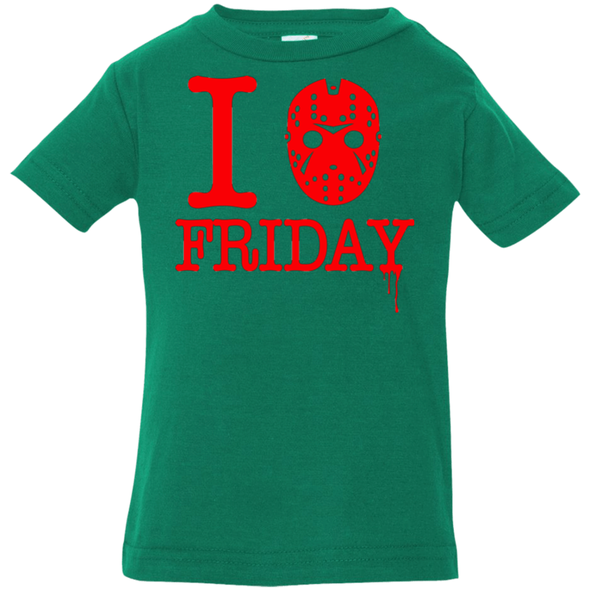 T-Shirts Kelly / 6 Months I Love Friday Infant PremiumT-Shirt