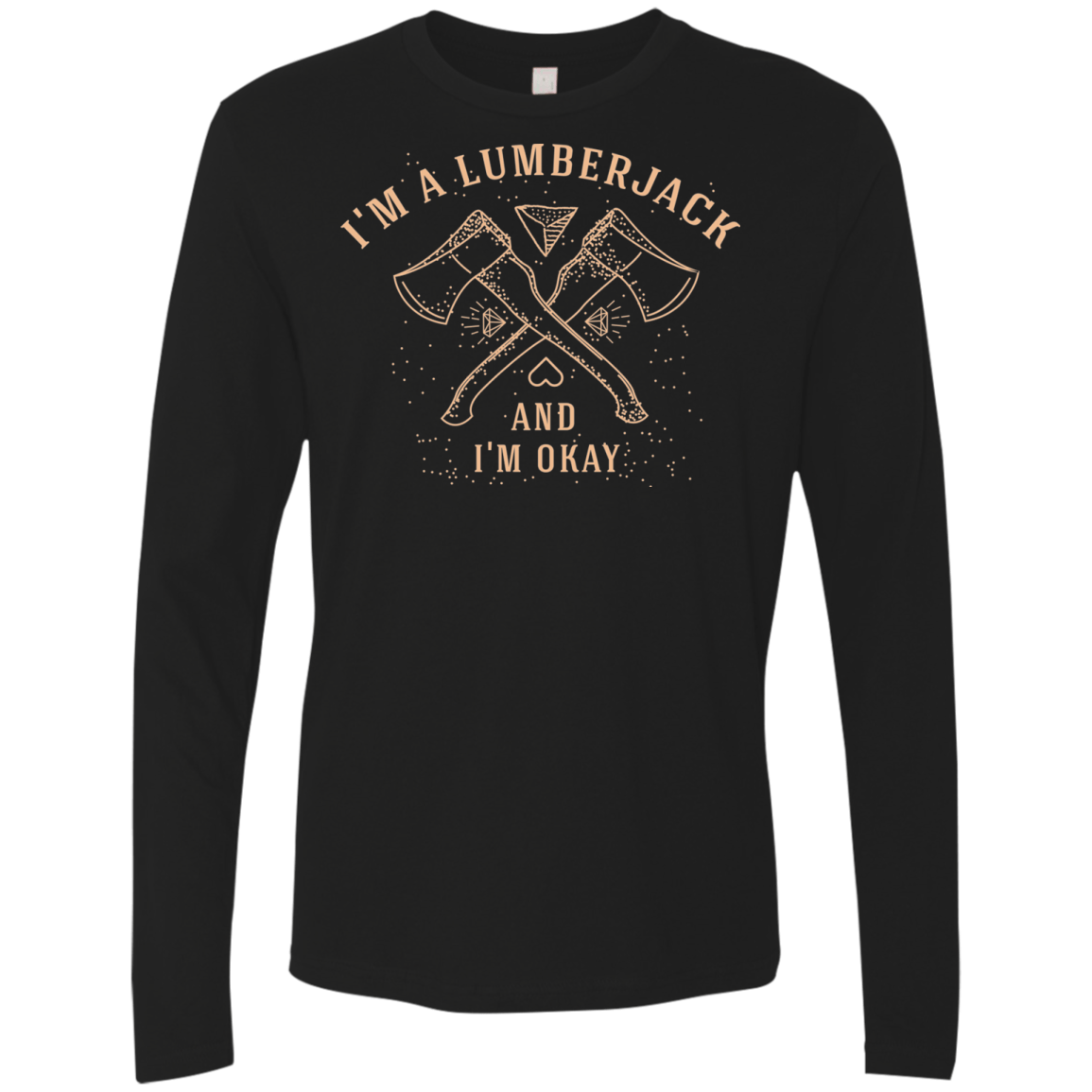 T-Shirts Black / S I'm a Lumberjack Men's Premium Long Sleeve