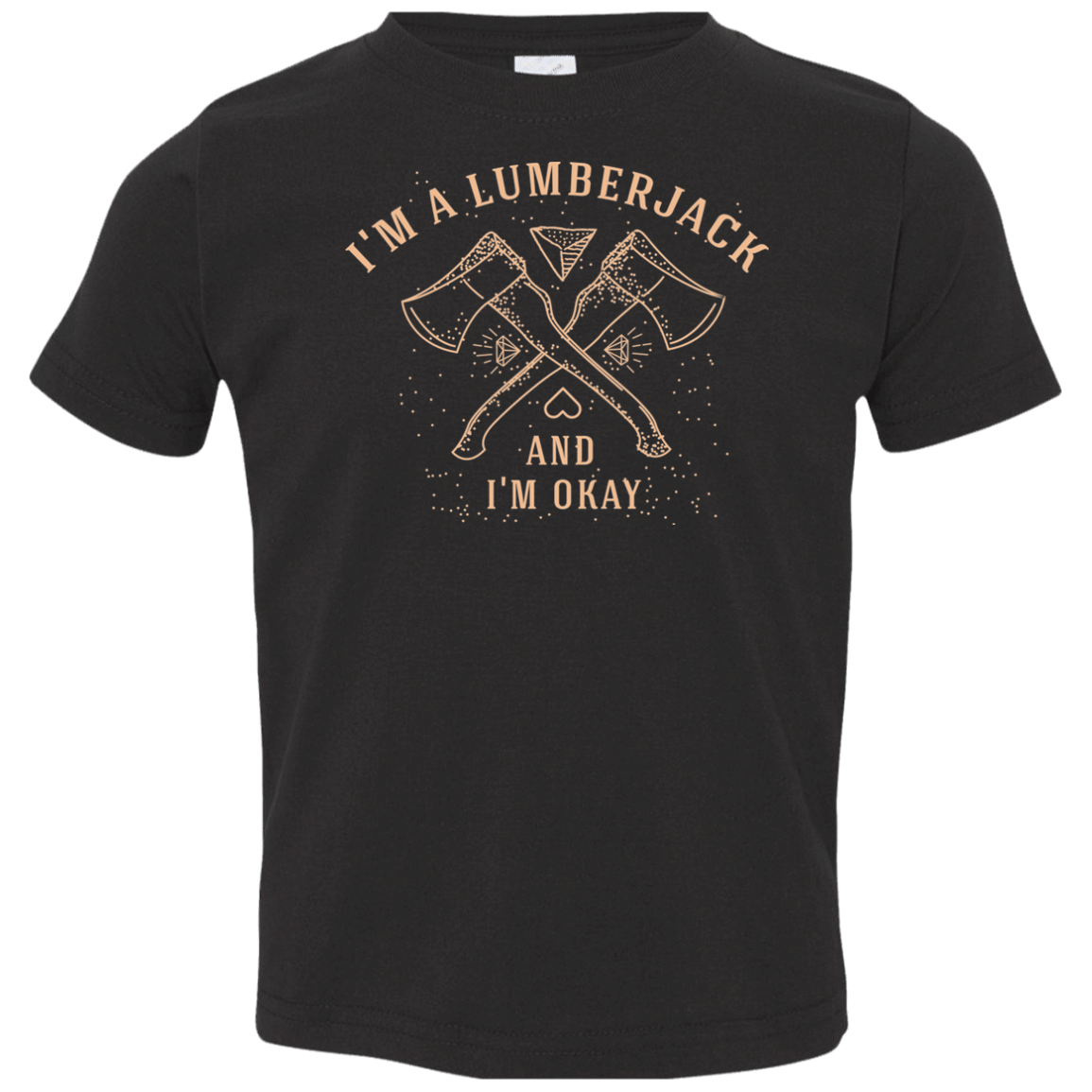 T-Shirts Black / 2T I'm a Lumberjack Toddler Premium T-Shirt
