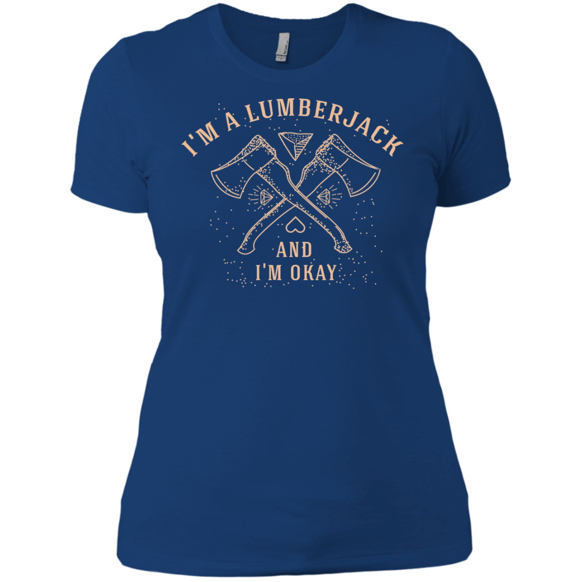 T-Shirts Royal / X-Small I'm a Lumberjack Women's Premium T-Shirt