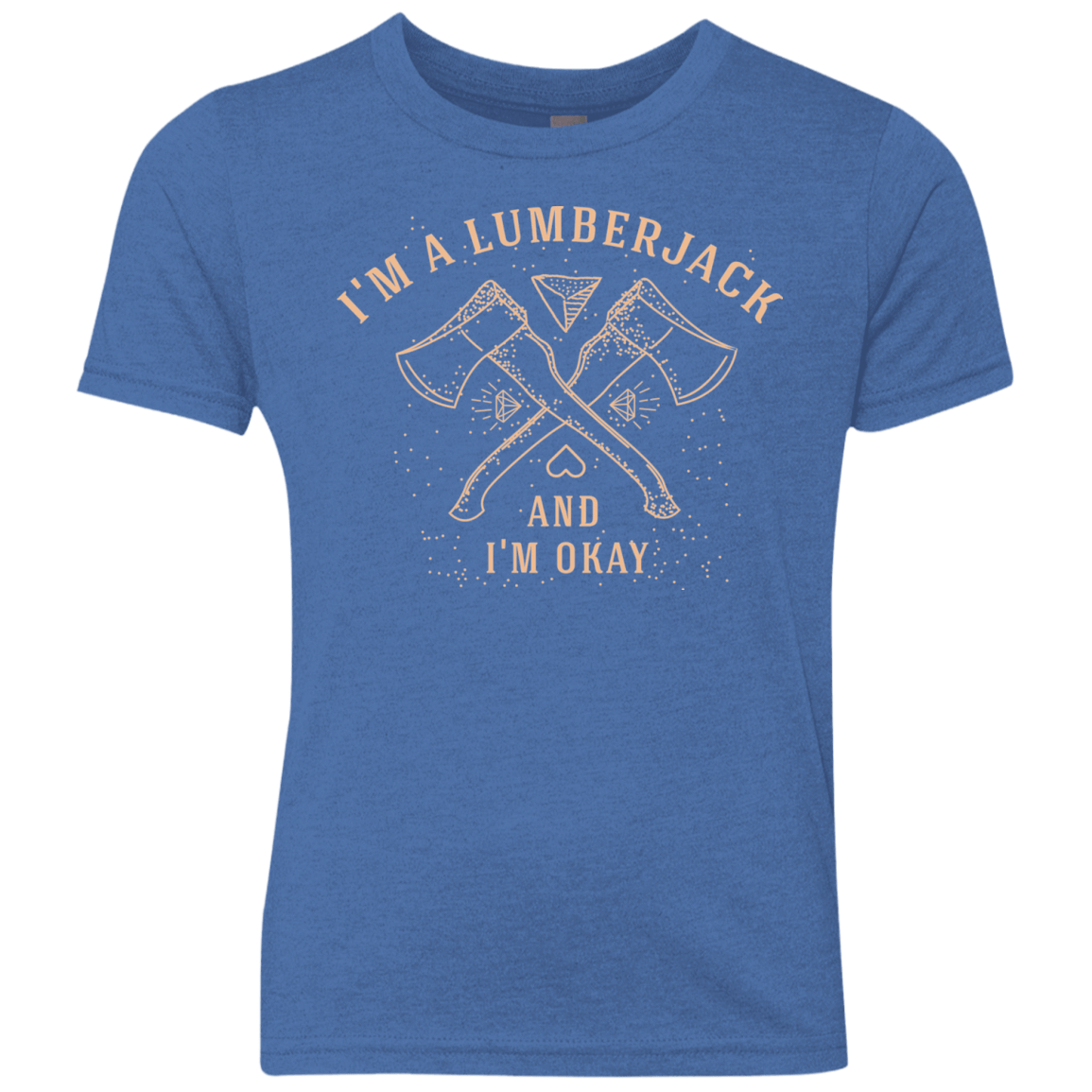 T-Shirts Vintage Royal / YXS I'm a Lumberjack Youth Triblend T-Shirt