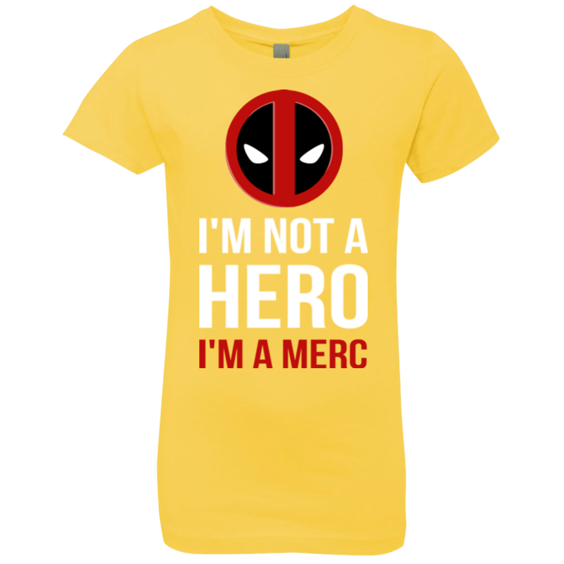 T-Shirts Vibrant Yellow / YXS I'm a merc Girls Premium T-Shirt