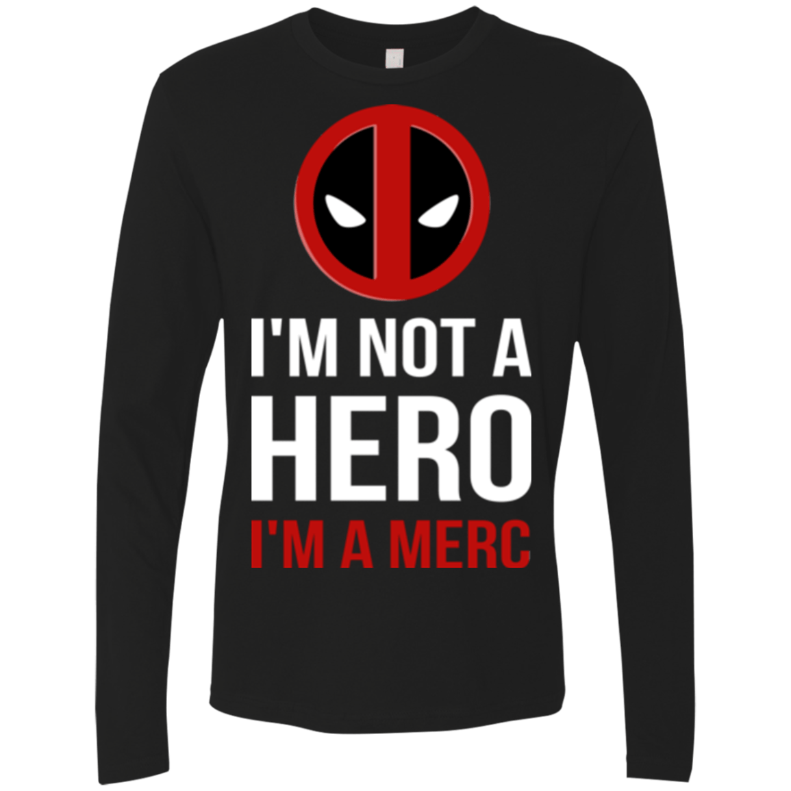 T-Shirts Black / Small I'm a merc Men's Premium Long Sleeve