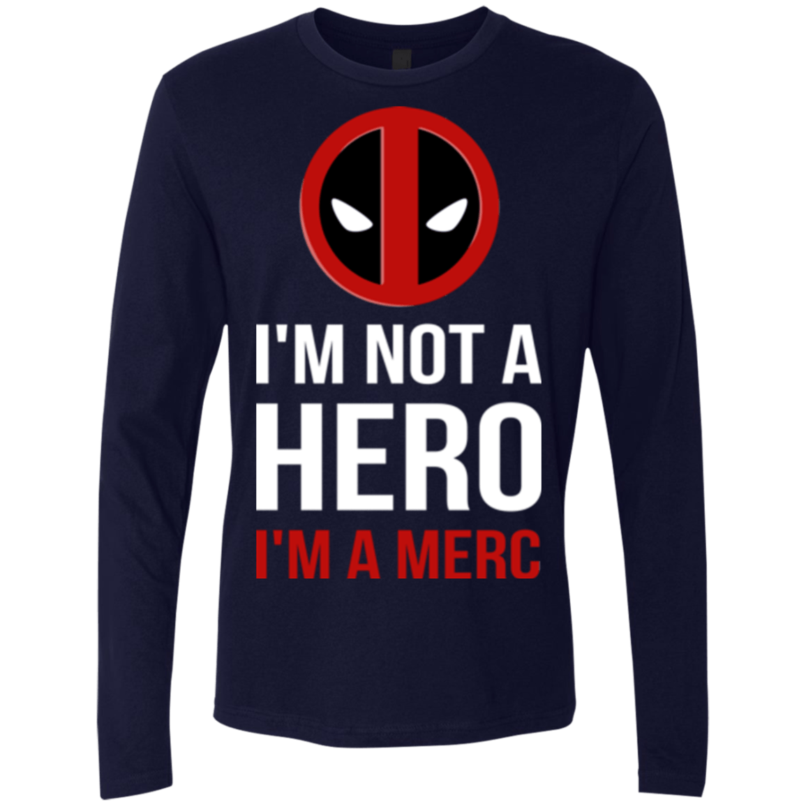 T-Shirts Midnight Navy / Small I'm a merc Men's Premium Long Sleeve