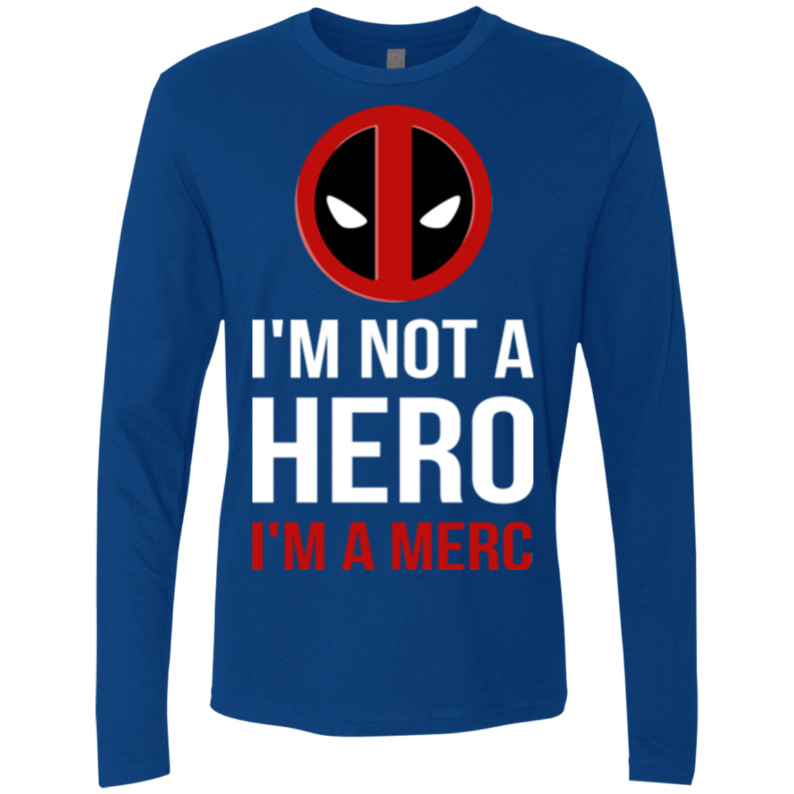 T-Shirts Royal / Small I'm a merc Men's Premium Long Sleeve