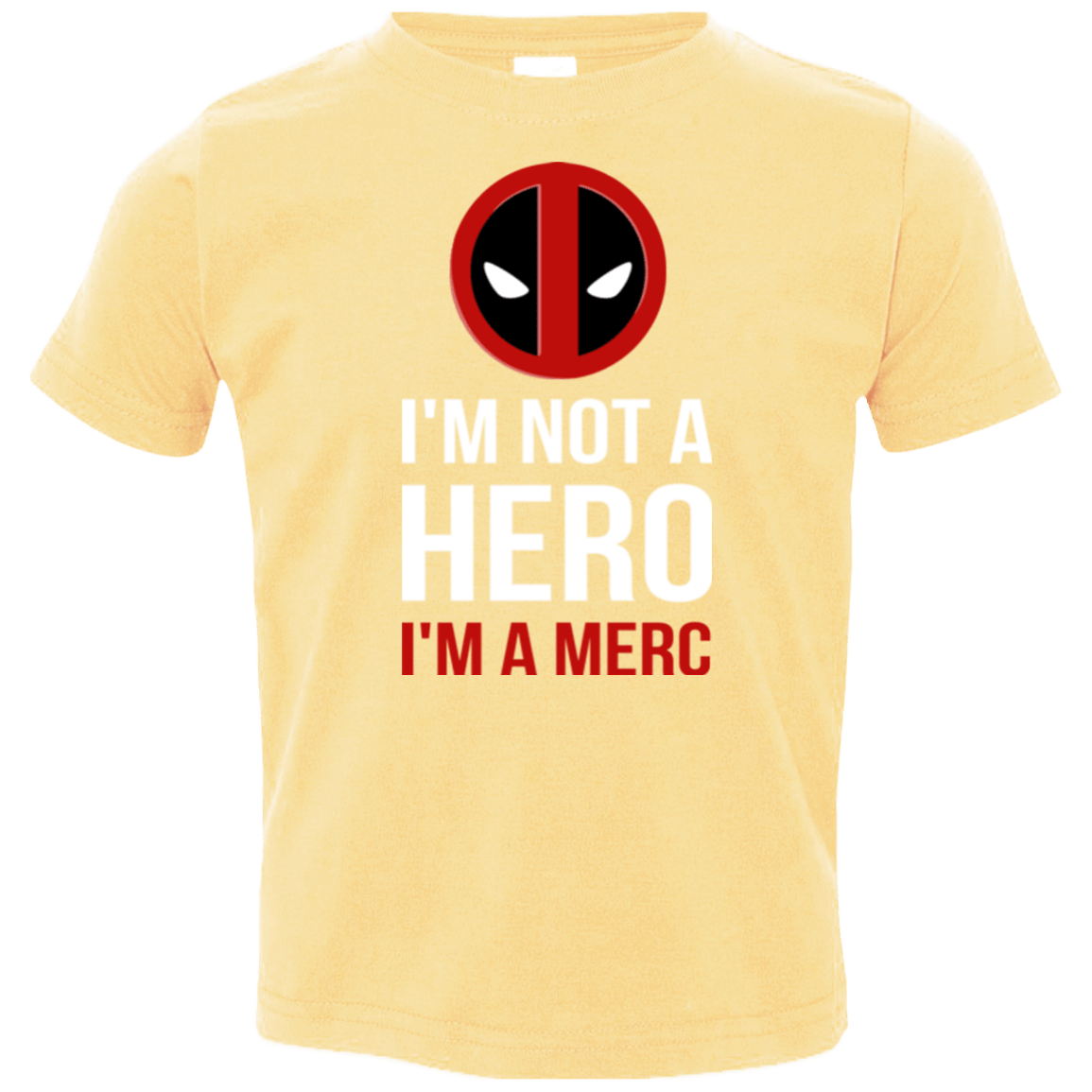 T-Shirts Butter / 2T I'm a merc Toddler Premium T-Shirt