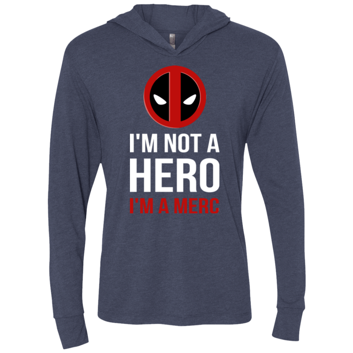 T-Shirts Vintage Navy / X-Small I'm a merc Triblend Long Sleeve Hoodie Tee